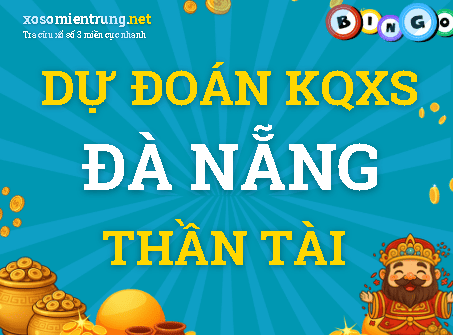 Dự đoán Đà Nẵng 12/08/2026 (Thứ 4), soi cầu Xổ Số Đà Nẵng