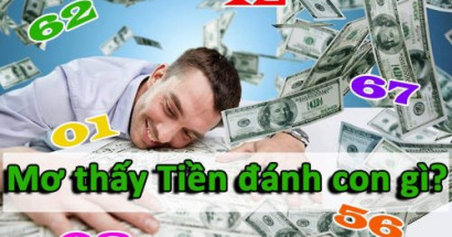 Ngủ mơ thấy tiền có ý nghĩa gì? Mơ thấy tiền đánh con gì may mắn?