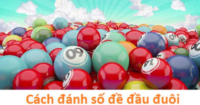 Cách đánh đầu đuôi tuyệt đối chính xác từ các cao thủ