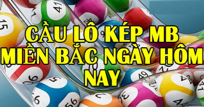 Bí kíp chơi song thủ lô kép bất bại từ các cao thủ