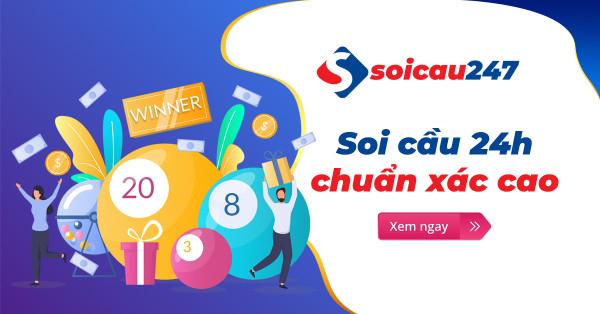 Soi cầu 24h - Dự đoán xổ số 24 bạch thủ đẹp miễn phí