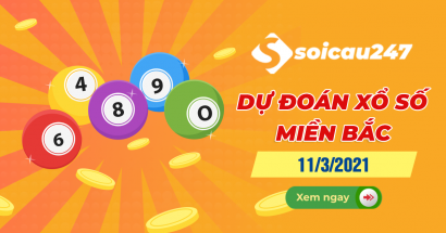 Dự đoán XSMB 11/3/2021 - Dự đoán xổ số miền Bắc thứ 5