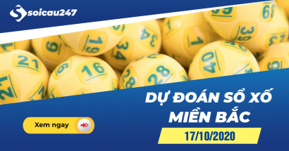 Dự đoán XSMB 17/10/2020 - Dự đoán xổ số miền Bắc thứ 7