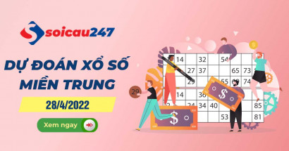 Dự đoán XSMT 28/4/2022 - Dự đoán xổ số miền Trung thứ 5